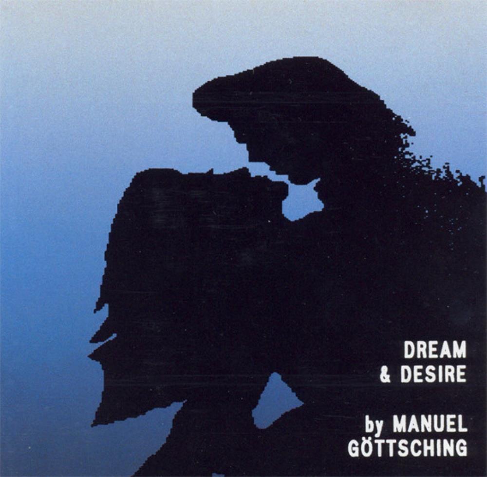 Manuel Gttsching - Dream & Desire CD (album) cover