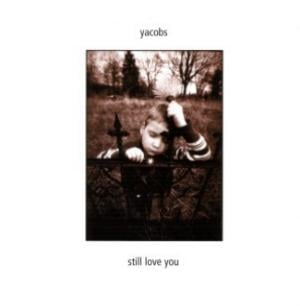Yacobs Still Love You album cover