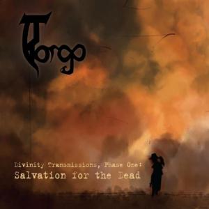 Torgo Divinity Transmissions, Phase One: Salvation for the Dead album cover