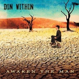 Din Within - Awaken the Man CD (album) cover