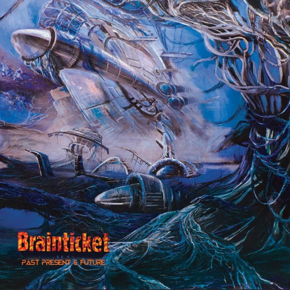 Brainticket - Past, Present & Future CD (album) cover