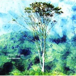 Motoi Sakuraba - Forest Of Glass CD (album) cover