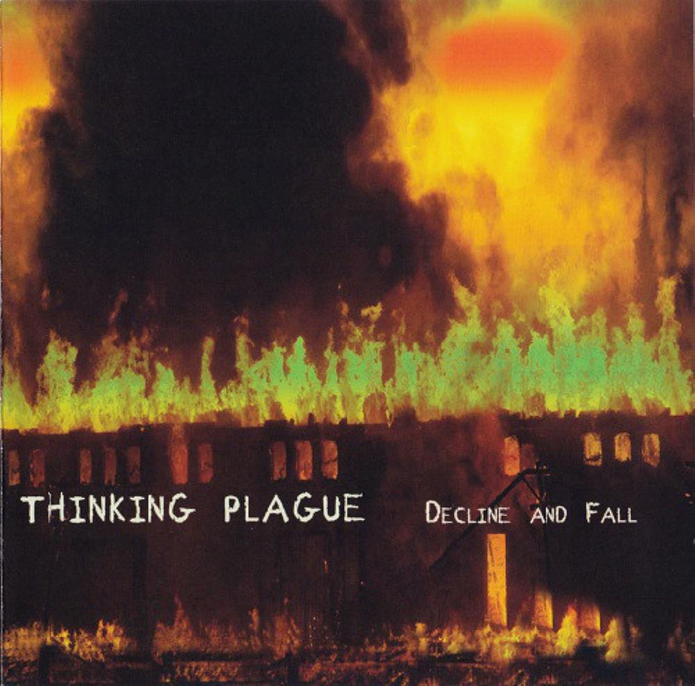 Thinking Plague - Decline And Fall CD (album) cover