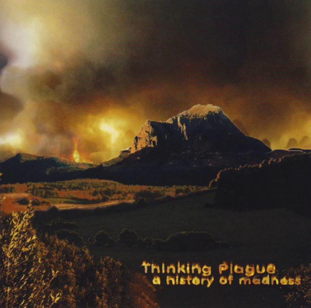 Thinking Plague - A History Of Madness CD (album) cover