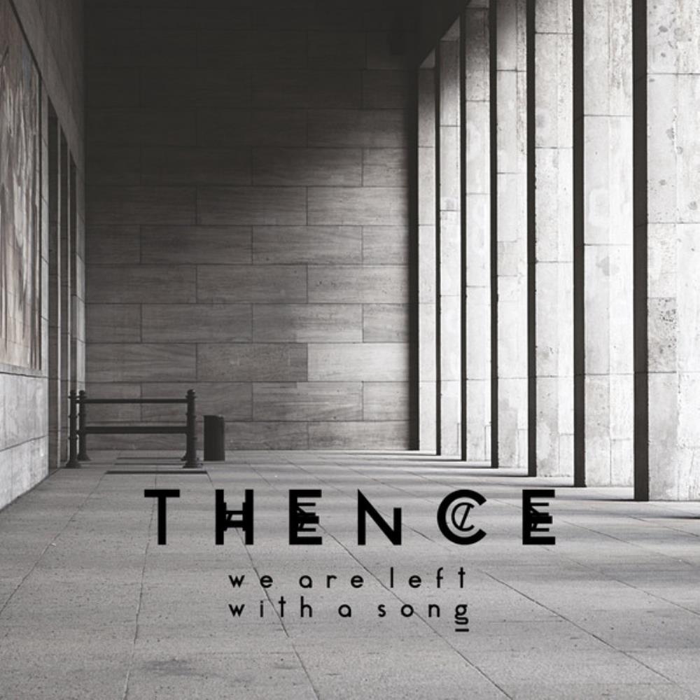Thence - We Are Left with a Song CD (album) cover