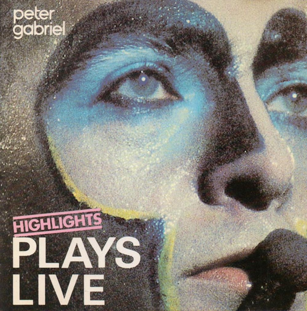 Peter Gabriel Plays Live - Highlights album cover