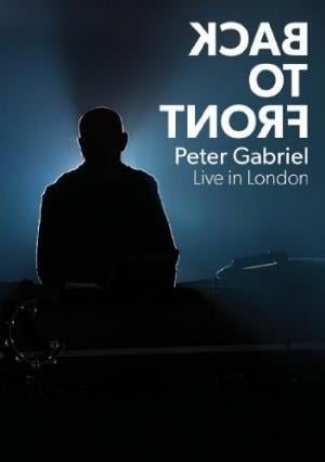 Peter Gabriel - Back to Front: Live in London CD (album) cover