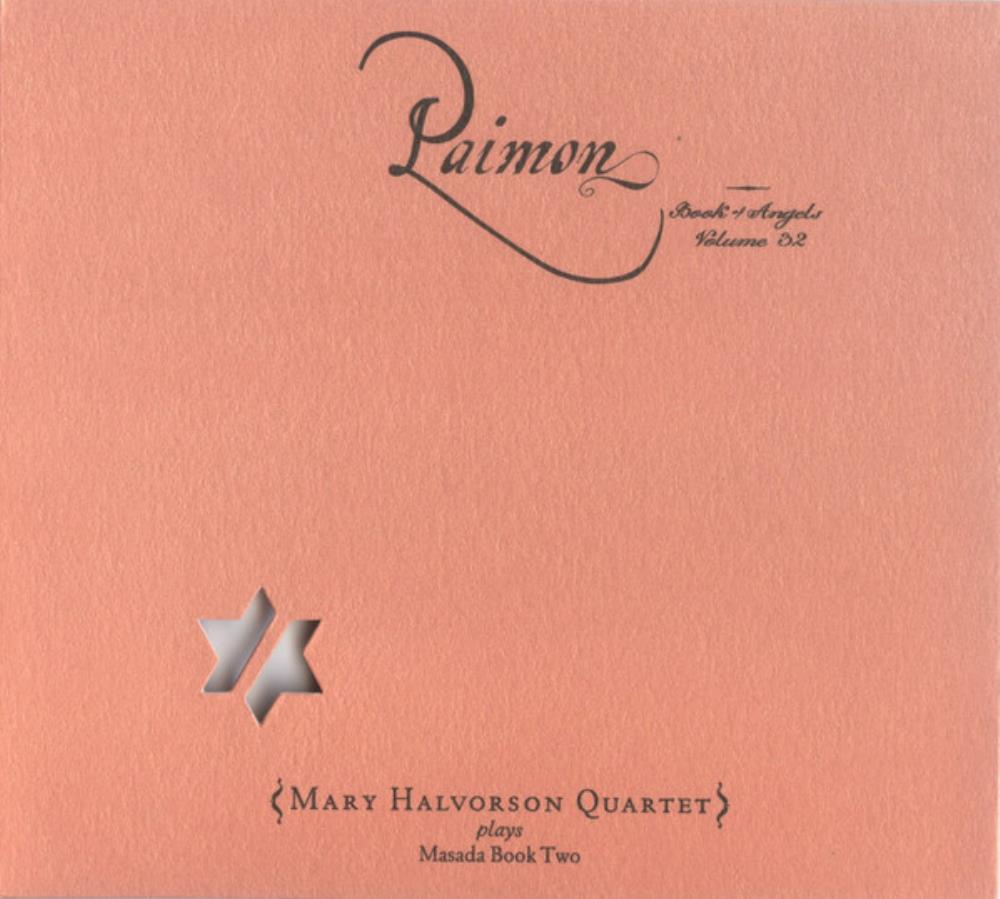 Mary Halvorson - Mary Halvorson Quartet Plays Masada Book Two: Paimon (Book Of Angels Volume 32) CD (album) cover