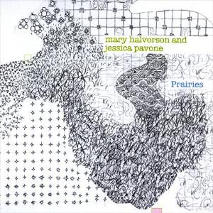 Mary Halvorson Prairies (collaboration with Jessica Pavone) album cover