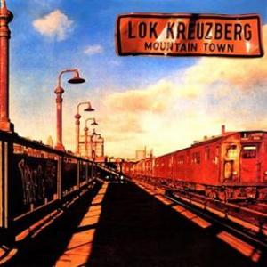 Lokomotive Kreuzberg - Mountain Town CD (album) cover