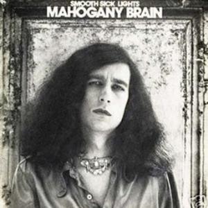 Mahogany Brain - Smooth Sick Lights CD (album) cover