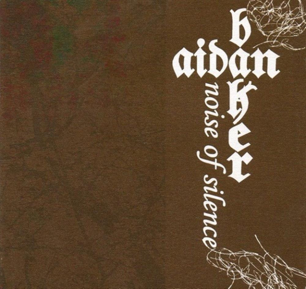 Aidan Baker Noise of Silence album cover