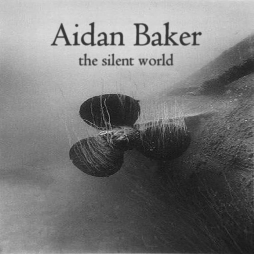 Aidan Baker The Silent World album cover