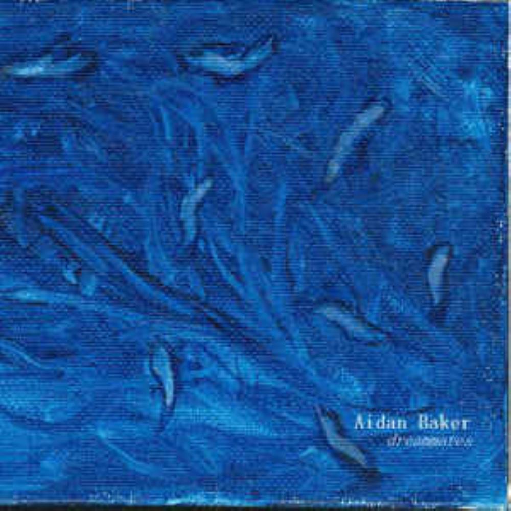 Aidan Baker Dreammares album cover