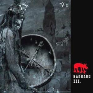 Barbaro - Barbaro III CD (album) cover