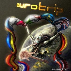 Daniel Bautista - Eurotrip CD (album) cover