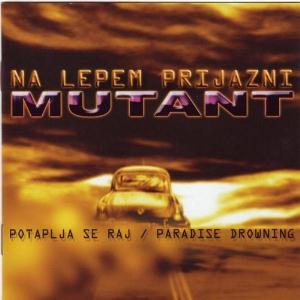 Na Lepem Prijazni - Potaplja Se Raj / Paradise Drowning CD (album) cover