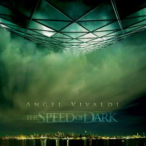 Angel Vivaldi - The Speed Of Dark CD (album) cover