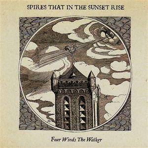 Spires That In the Sunset Rise - Four Winds the Walker CD (album) cover