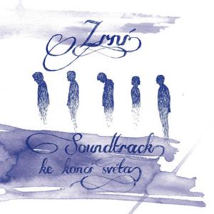 Zrni Soundtrack ke konci sveta album cover