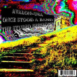 Avalon USA - Once Stood a Band - the Studio Sessions CD (album) cover