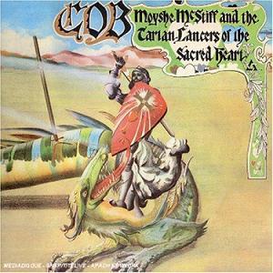C.O.B. - Moyshe McStiff and the Tartan Lancers of the Sacred Heart CD (album) cover