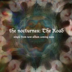 The Nocturnes - The Road Single and Remixes CD (album) cover