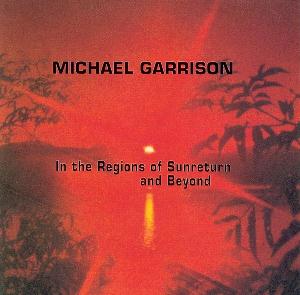 Michael Garrison In The Regions Of Sunreturn album cover