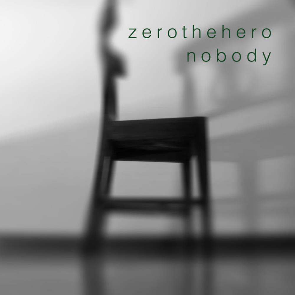 Zerothehero - Nobody CD (album) cover