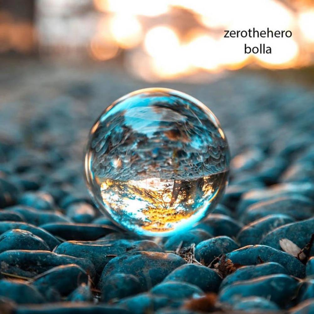Zerothehero - Bolla CD (album) cover