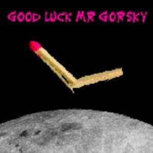 Shave the Monkey Good Luck Mr Gorsky album cover