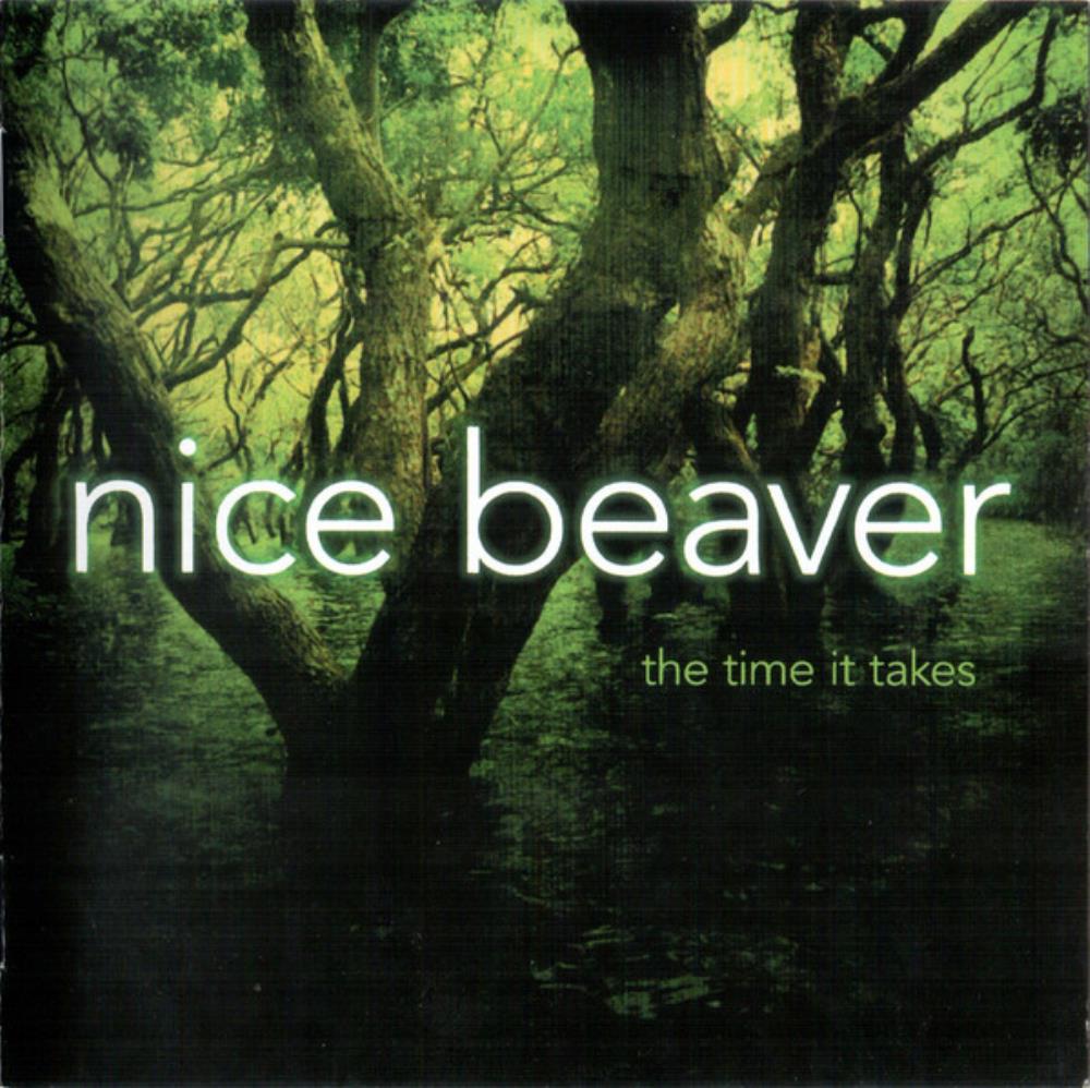Nice Beaver - The Time It Takes CD (album) cover