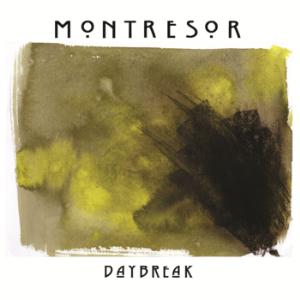 Montresor Daybreak album cover