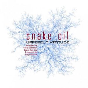 Snake Oil - Uppercut Attitude CD (album) cover