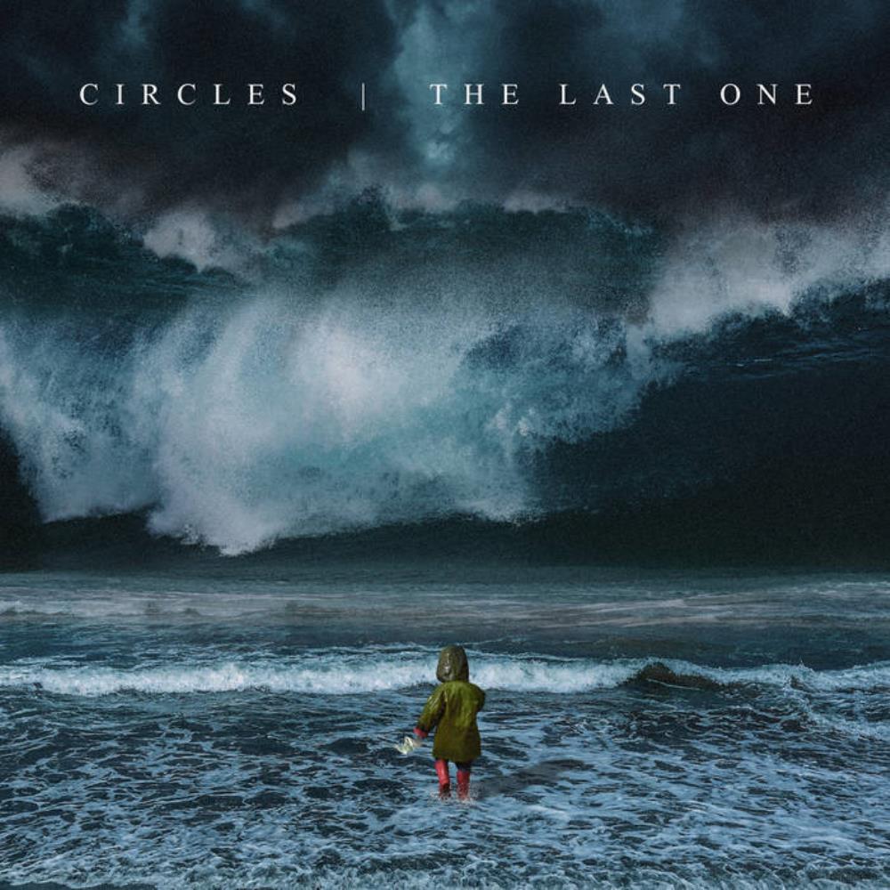 Circles - The Last One CD (album) cover