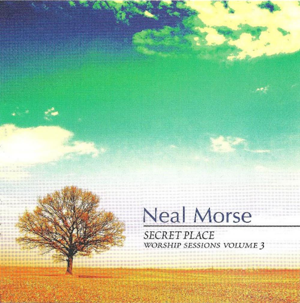 Neal Morse Secret Place - Worship Sessions Volume 3 album cover