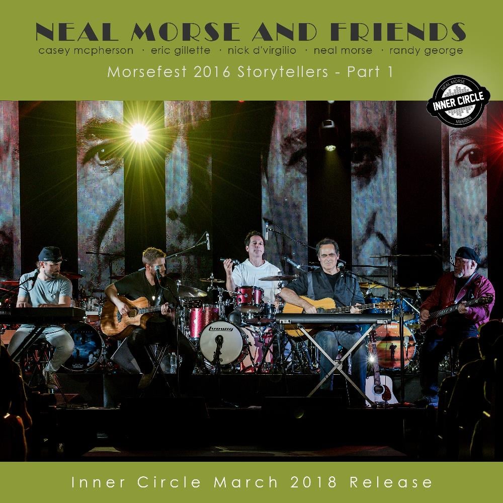 Neal Morse Morsefest 2016 Storytellers (Pt. 1) - Inner Circle March 2018 album cover