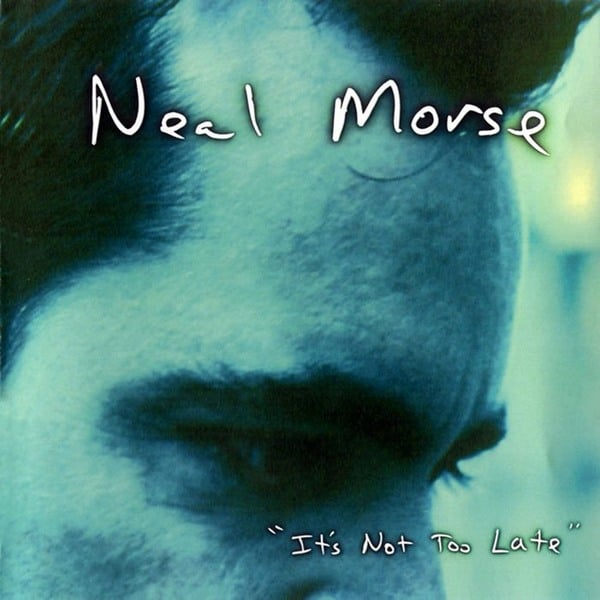 Neal Morse - It's Not Too Late CD (album) cover