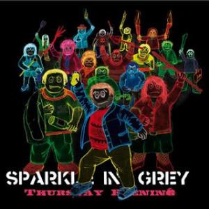 Sparkle In Grey - Thursday Evening CD (album) cover