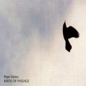 Pepe Maina Birds of Passage album cover