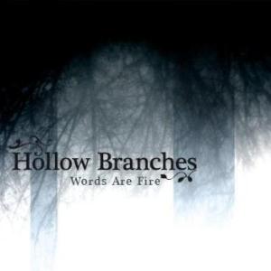 Hollow Branches - Words Are Fire CD (album) cover