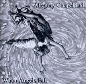 Allegory Chapel Ltd When Angels Fall album cover