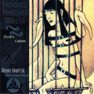 Allegory Chapel Ltd Devil's Lullaby / Evidence Of Demonic Possession (With Neither/Neither World) album cover