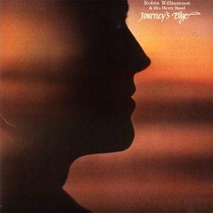 Robin Williamson Robin Williamson & His Merry Band - Journey's Edge album cover