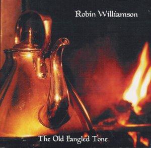 Robin Williamson - The Old Fangled Tone CD (album) cover