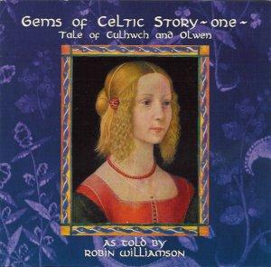 Robin Williamson Gems of Celtic Story One: Tale of Culhwch and Olwen album cover