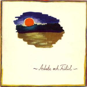 Arbete Och Fritid - Arbete Och Fritid CD (album) cover