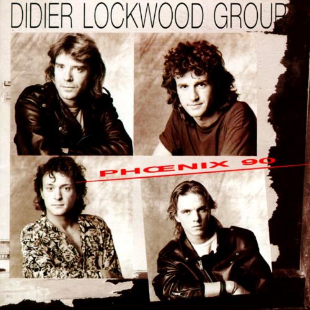 Didier Lockwood - Didier Lockwood Group: Phoenix 90 CD (album) cover