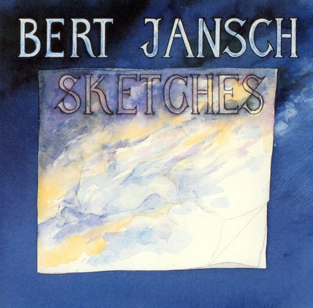 Bert Jansch - Sketches CD (album) cover