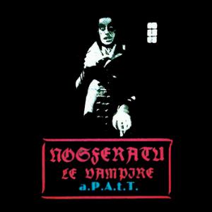 a.P.A.t.T. Nosferatu Eine Symphonie Des Grauens Soundtrack 1922 album cover